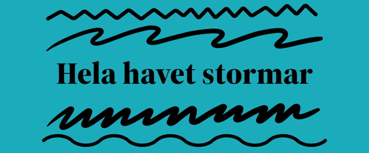 evenemangsbild för Hela havet stormar